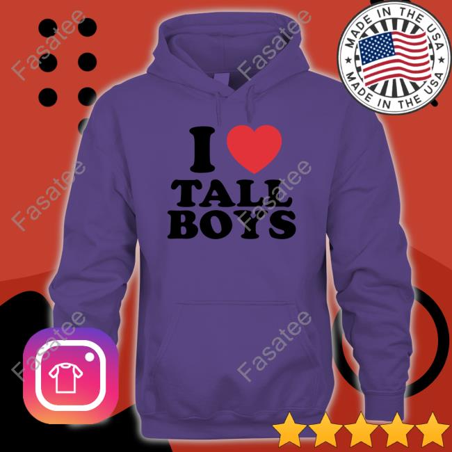 I Love Tall Boys Baby Long Sleeve Shirt I Love Tall Boys Baby Sweatshirt Moximimi