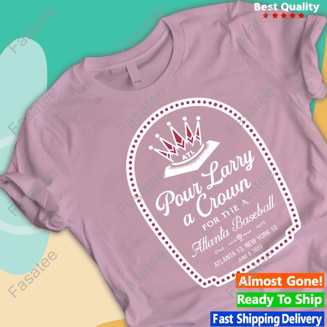 Pour Larry A Crown Tee Shirt Rotowear Rotowear Merch Pour Larry A Crown Tee Shirts