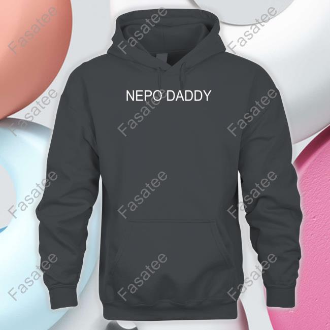 Lana Del Rey Addiction Nepo Daddy Sweatshirt Lana Del Rey Addiction Nepo Daddy Shirts