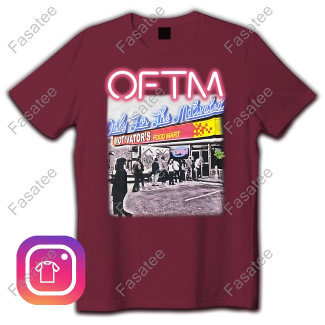 Zion Williamson Oftm Only For The Motivated Motivator's Food Mart Tee Zion Williamson Oftm Only For The Motivated Motivator's Food Mart Sweatshirt