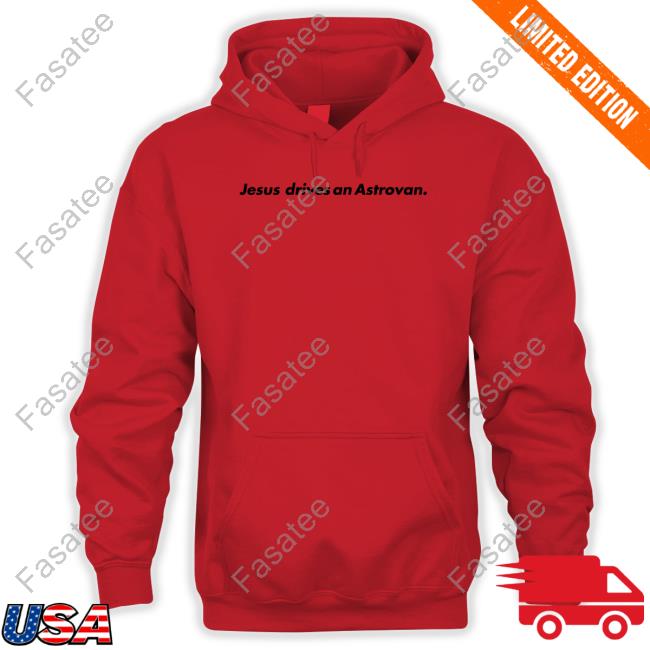 Mt Joy Shop Jesus Drives An Astrovan Long Sleeve Mt Joy Shop Jesus Drives An Astrovan Shirt
