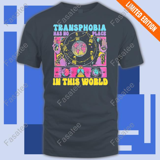Demi Adejuyigbe Transphobia Has No Place In This World Shirts Electrolemon