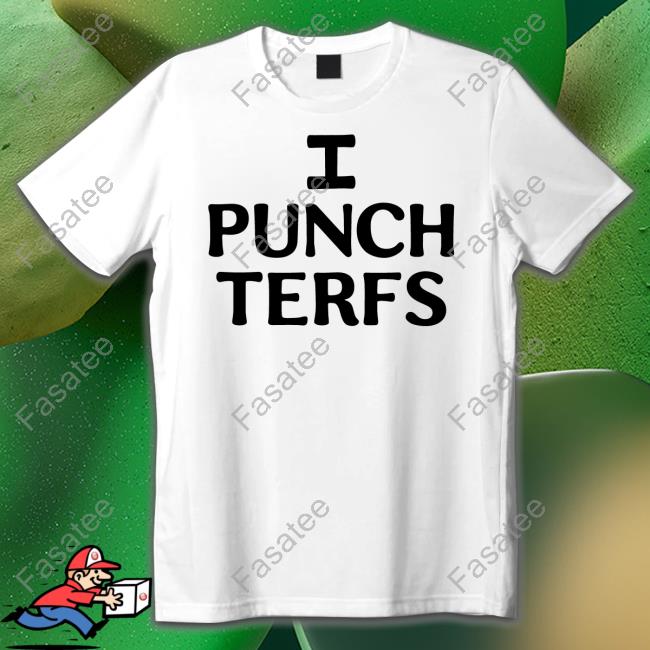 I Punch Terfs Sweatshirt Dr Anastasia Maria Loupis I Punch Terfs Hoodie