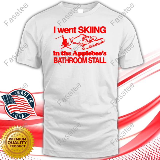 I Went Skiing In The Applebee's Bathroom Stall Crewneck Sweatshirt