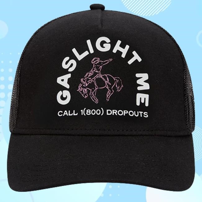 Dropouts Podcast Official Merch Gaslight Me Rodeo New Hat