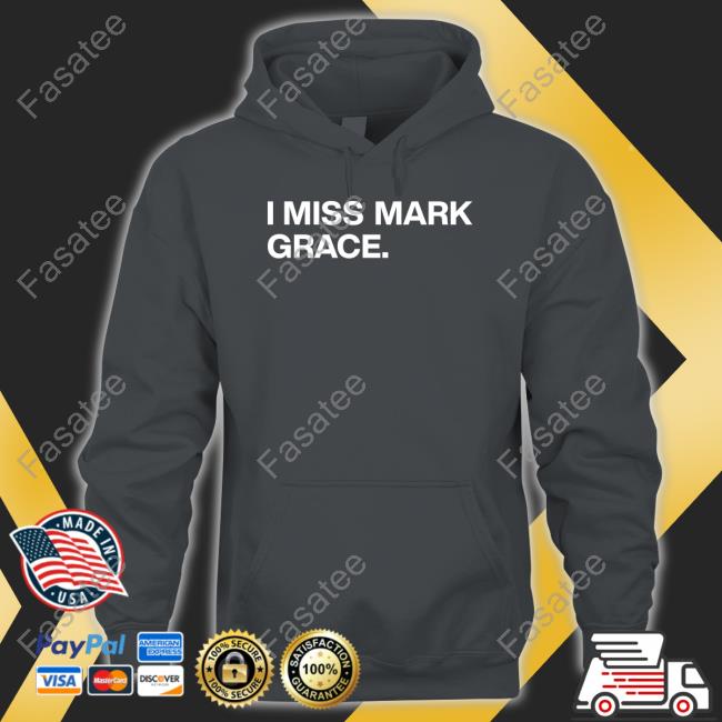 Obvious Shirts I Miss Mark Grace Sweatshirt