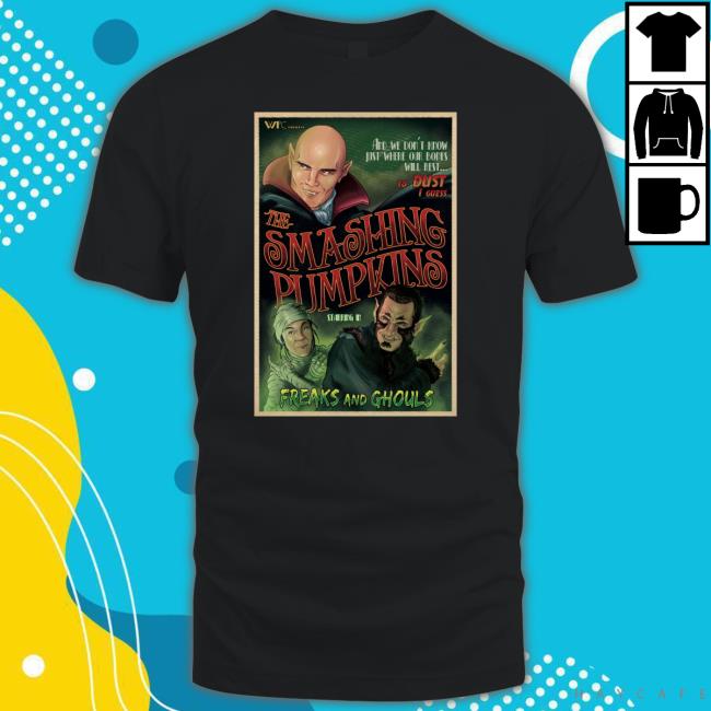 Smashingpumpkins Store Freaks And Ghouls Shirts
