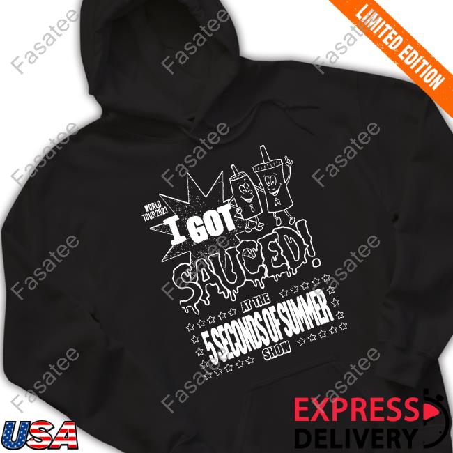 I Got Sauced At The 5Seconds Of Summer Show Classic Shirt