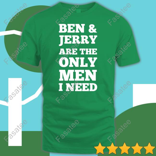 Ben & Jerry's Are The Only Man I Need Hoodie