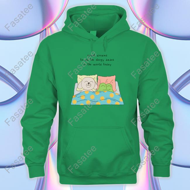 Niall Breen Sweet Dreams To All The Sleep Babes In The World Today Shirt Official Sweet Dreams To All The Sleep Babes In The World Today Sweater