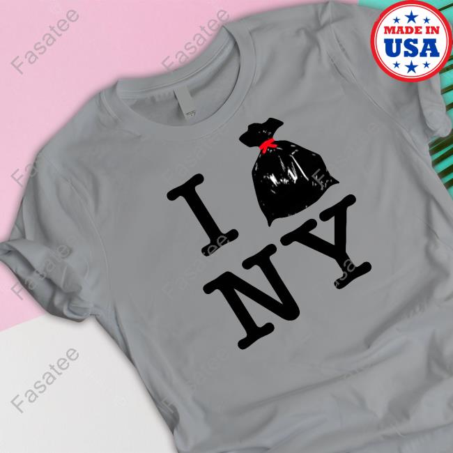 I Trash Ny Tee Shirt I Trash Ny Shirt