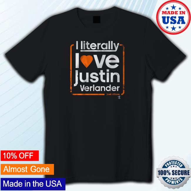 José Altuve I Literally Love Justin Verlander Long Sleeve T Shirt