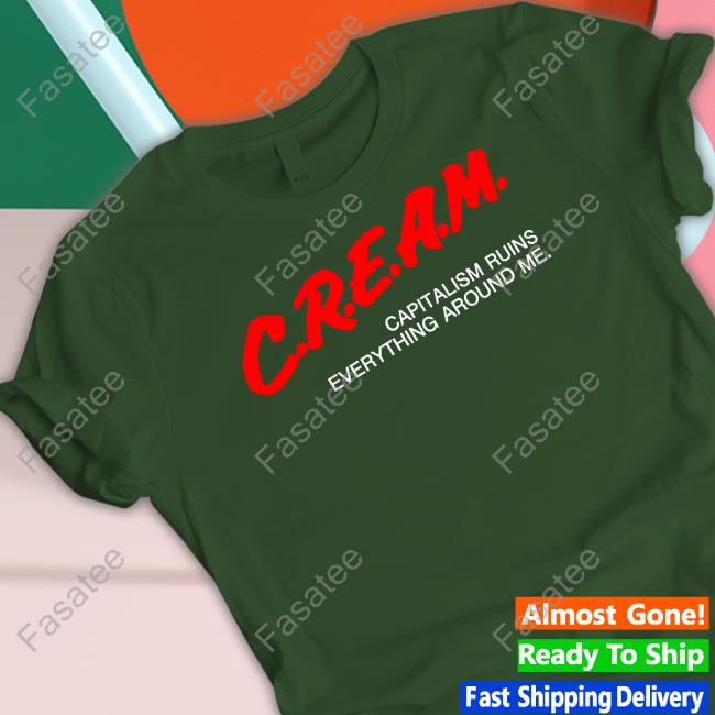 Fwmj Store Cream Capitalism Ruins Everything Around Me T Shirt