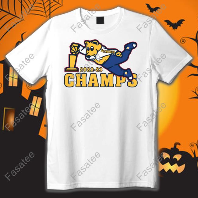 Denver 2023 Basketball Champs - Mascot Edition T Shirt Decoapparelco