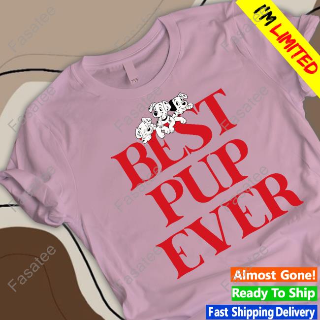 101 Dalmatians Best Pup Ever Tee