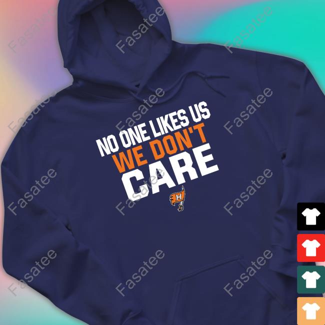 No One Likes Us We Don't Care Hoover Bucs Football Hoodie