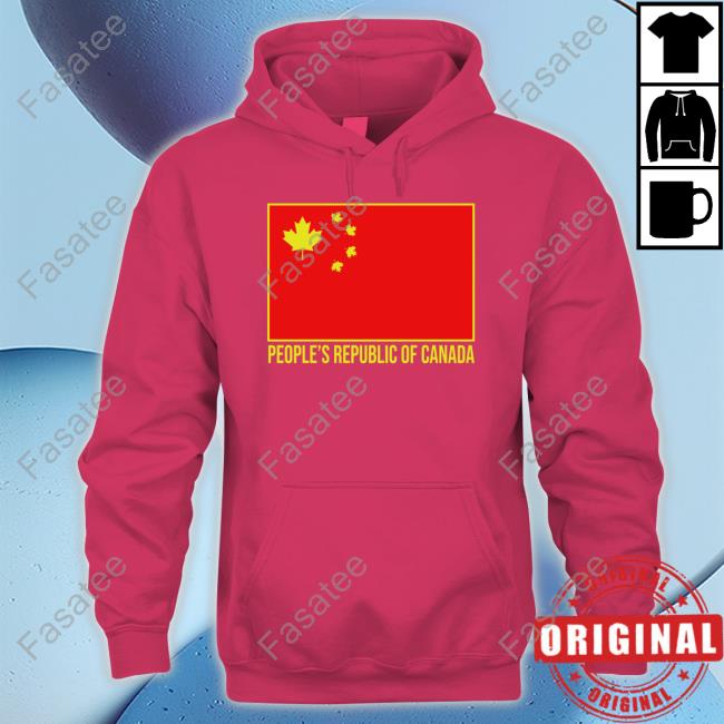 Wbrettwilson People's Republic Of Canada Chinese Flag Tee People's Republic Of Canada Chinese Flag Shirts