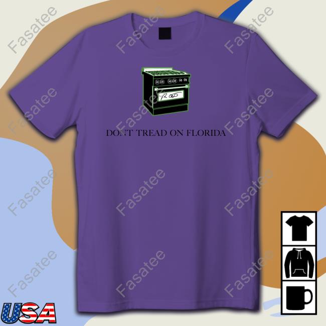 Gas Stoves Dont Tread On Florida Sweatshirt