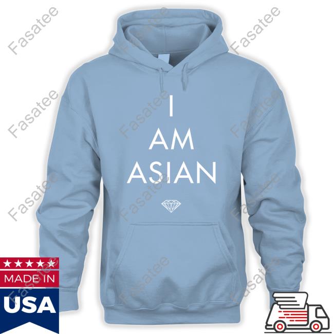 Spicy I Am Asian Diamond Hoodie I Am Asian Diamond T Shirt