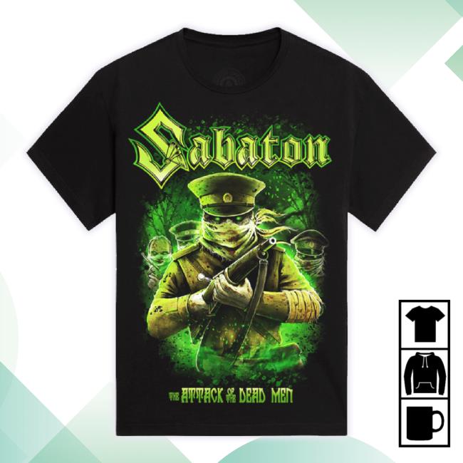 Original Sabaton Merhc Store Attack Of The Dead Men T-Shirt Smoke Sabaton Apparel Clothing Shop