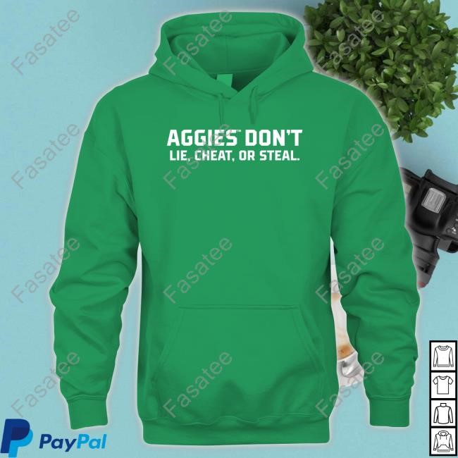 Aggieland Outfitters Merch Aggies Don't Lie Cheat Or Steal Long Sleeve