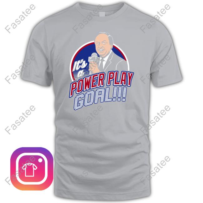 It's A Power Play Goal T Shirt