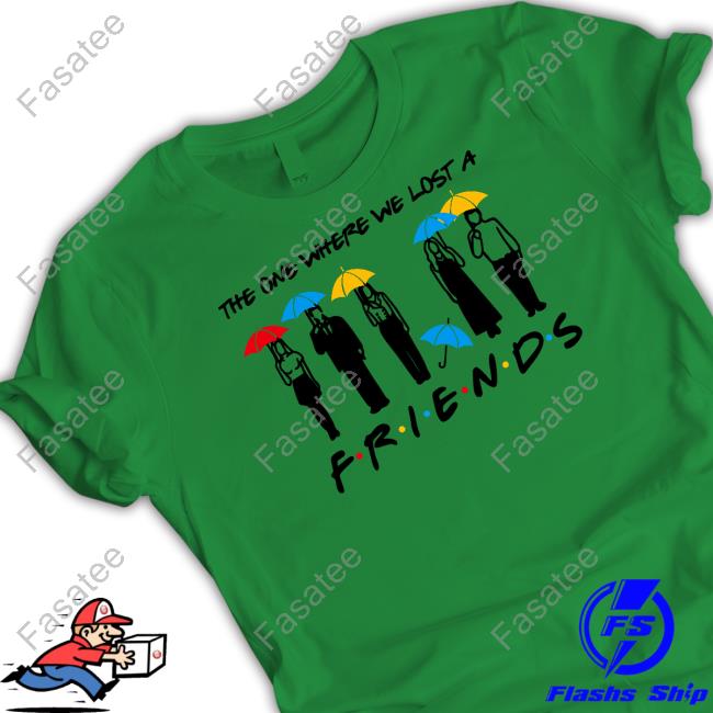 Grolapalmer Store The One Where We Lost A Friends Rip Matthew Perry Shirt Teresa Ferguson The One Where We Lost A Friends Rip Matthew Perry Tee