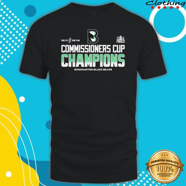 Original Binghamton Black Bears 2024 Commissioner’S Cup Champions Hoodie Sweatshirt