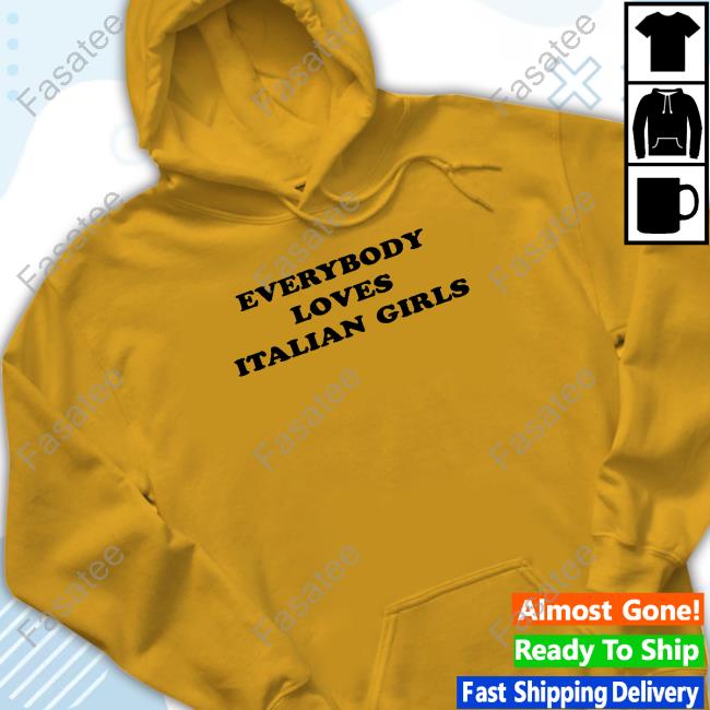 Grace Charis Everybody Loves Italian Girls T-Shirt