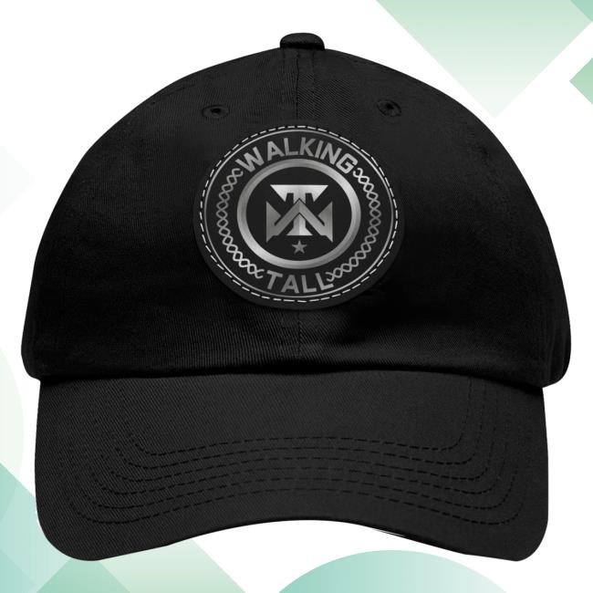 Walking Tall Merch Store Walking Tall Dad Hat With Leather Patch new twill cap
