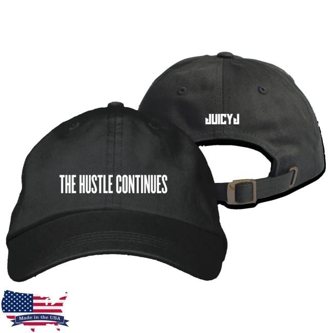 Downrightmerch Juicy J The Hustle Continues White Print Dad hat