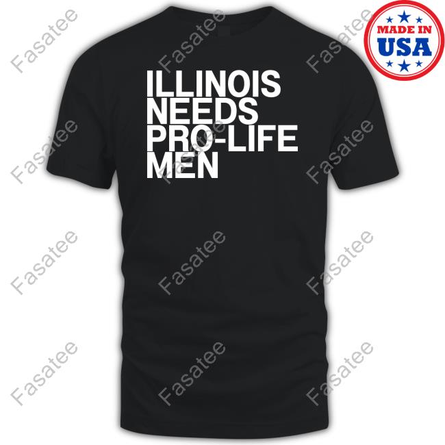 Hippiereligious Illinois Needs Pro-Life Men Tees