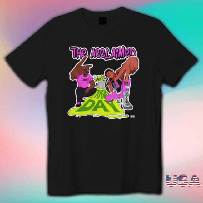 The Acclaimed Anthony Bowens And Max Caster Pro Wrestling Tag Team Trash Day shirt The Acclaimed Anthony Bowens And Max Caster Pro Wrestling Tag Team Trash Day Crewneck Sweatshirt