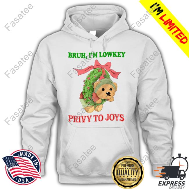 Jmcgg Bruh I'm Lowkey Privy To Joys Tee Shirt