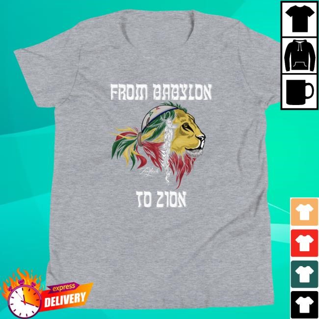 Official Zionmerch Babylon To Zion Hoodie Sweatshirt