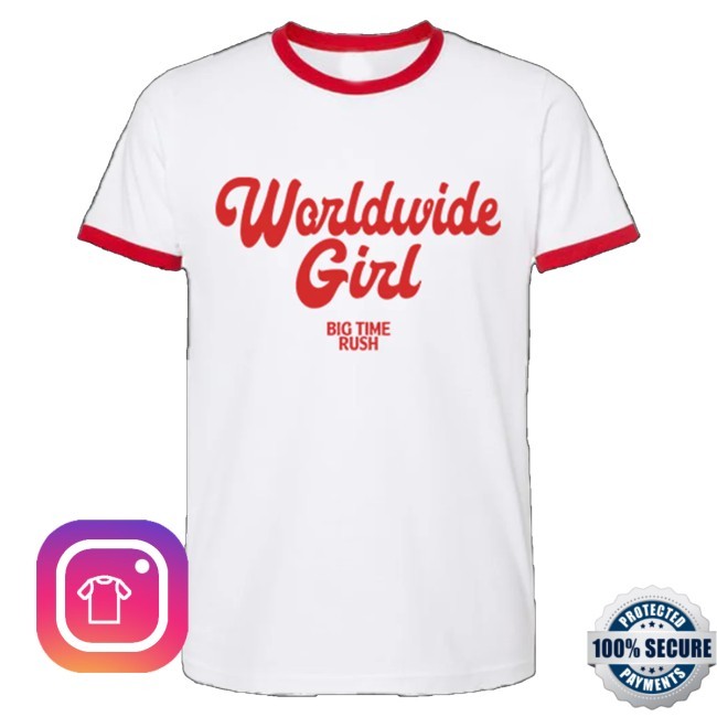 Big Time Rush Merch Worldwide Girl Big Time Rush Ringer Funny Shirt