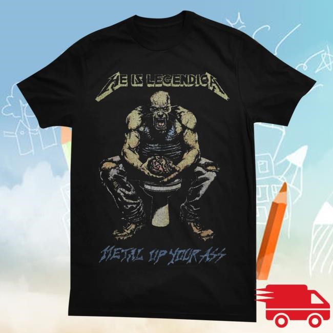 Official Holy Mountain Printing Merch He Is Legend Metal Up Your T-Shirt, Hoodie, Tank Top, Sweater And Long Sleeve T-Shirt