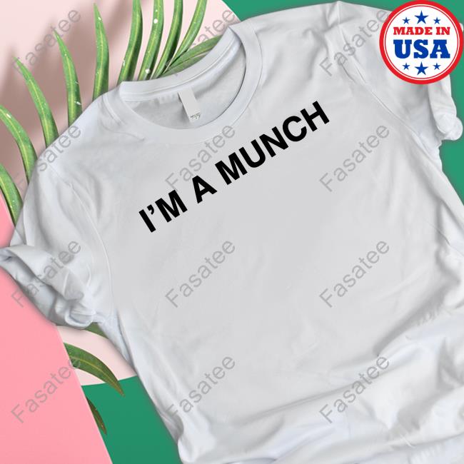 Official I'm A Munch T-Shirt