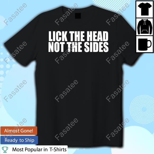 BeatKingKong Merch Lick The Head Not The Sides Shirts