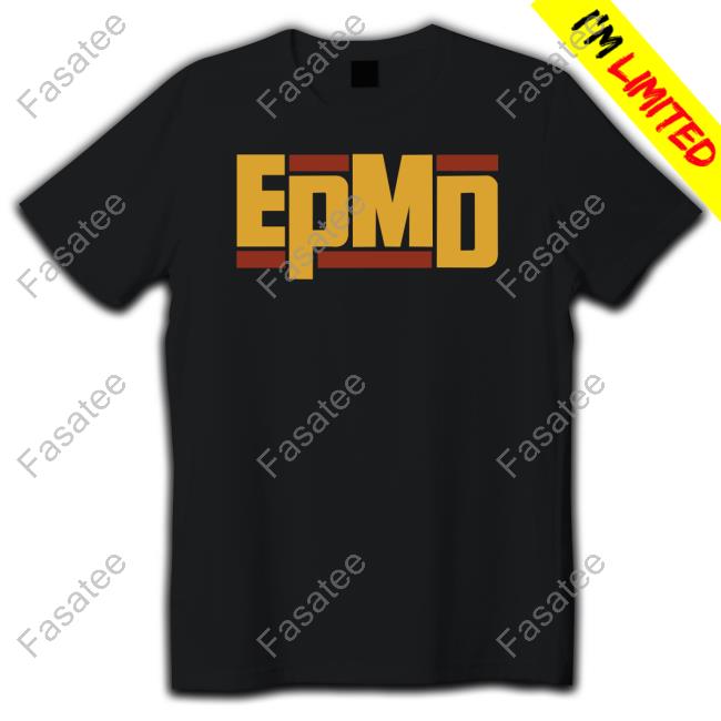 Epmd shirt, hoodie, tank top, sweater and long sleeve t-shirt