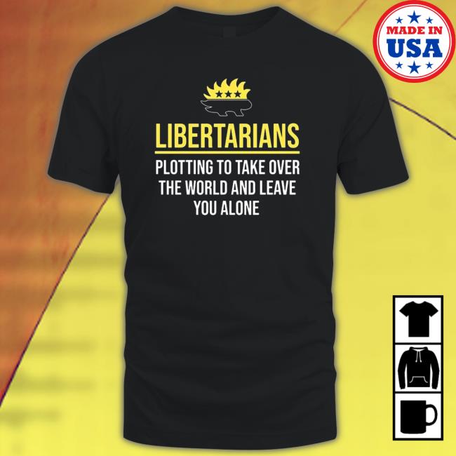 Libertarians Plotting To Take Over The World Crewneck Sweatshirt