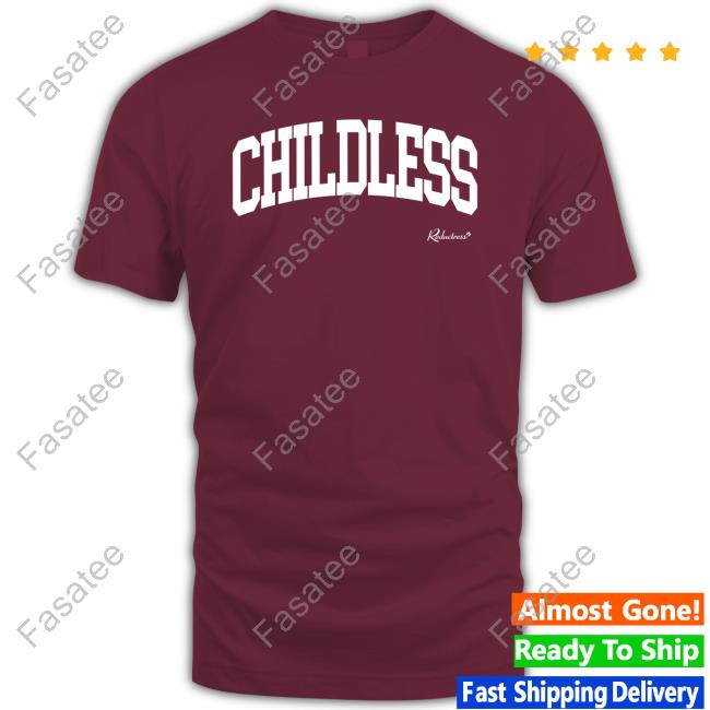 Reductress Store The Childless Shirt