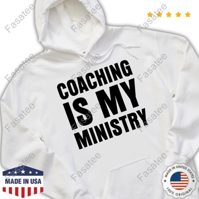 Lafayette Stewart Coaching Is My Ministry T Shirt