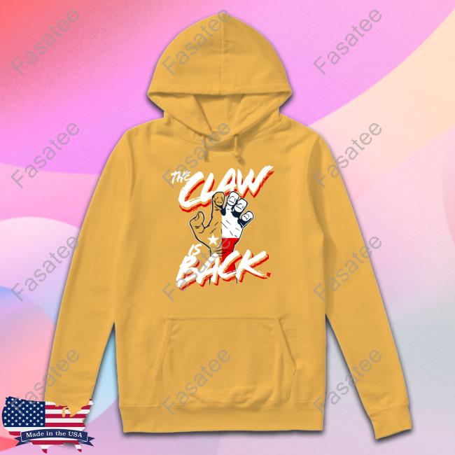 The Claw Is Back Shirt
