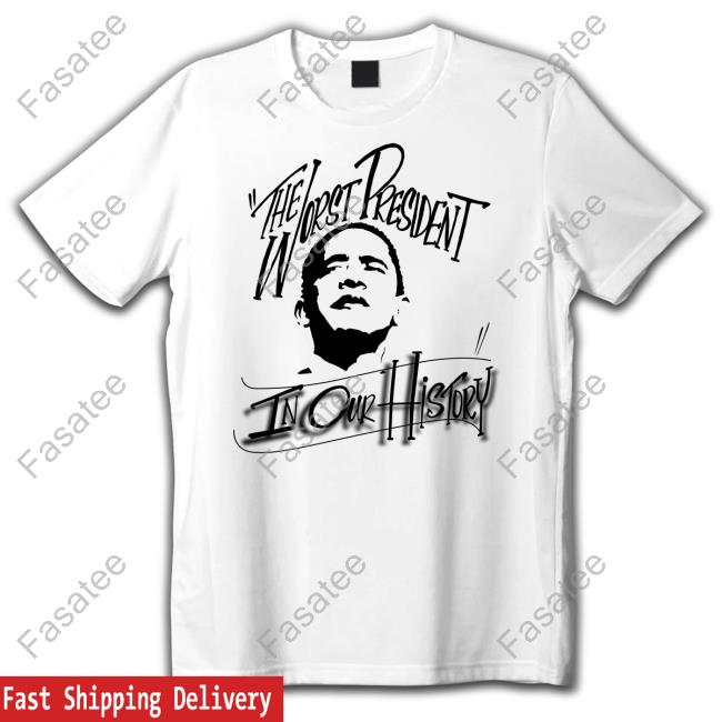 The Worst President In Our History Hoodie Lana Asanin