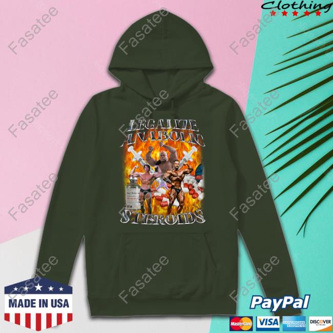Cry Now Sob Later Merch Legalize Anabolic Steroids Tees Crynowsoblater Legalize Anabolic Steroids Shirt