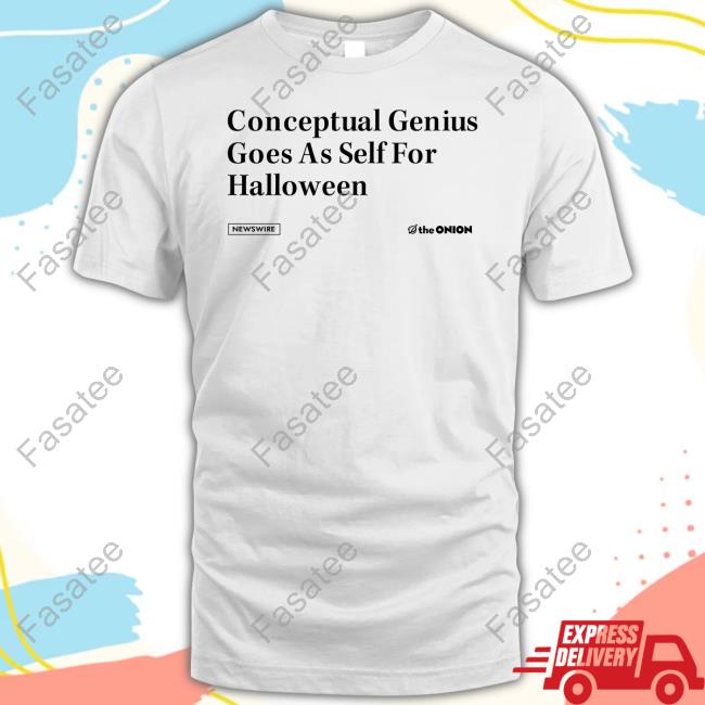 Official Conceptual Genius Goes As Self For Halloween Shirt
