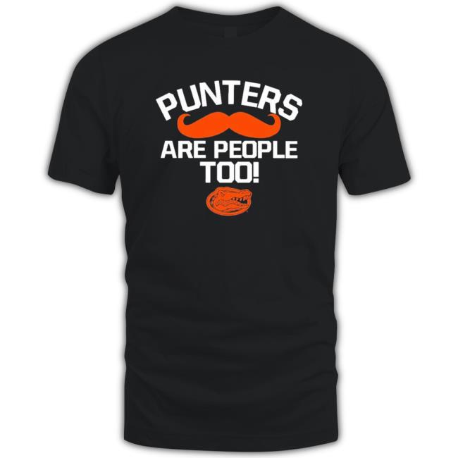 Official Alma Mater Punters Are People Too Tee Shirt