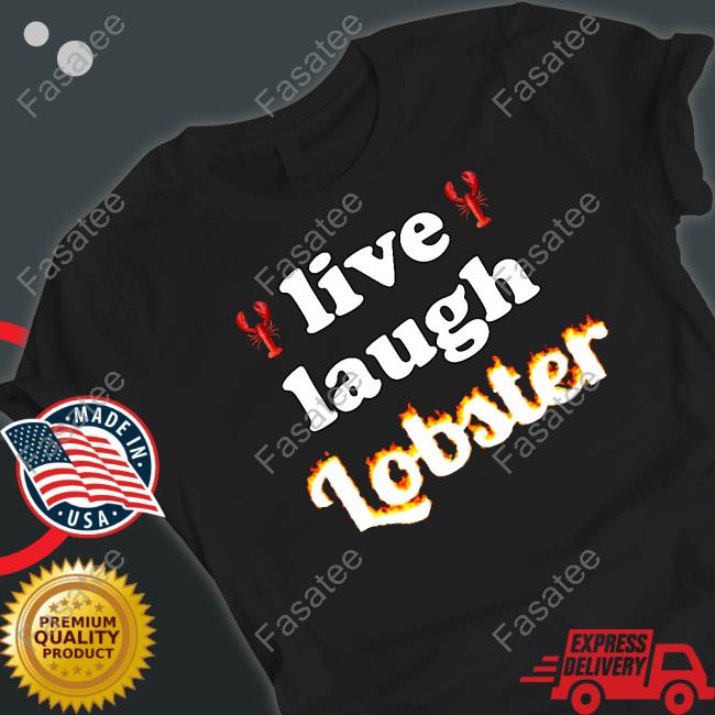 Snazzy Seagull Design Merch Live Laugh Lobster Hoodie Sweatshirt