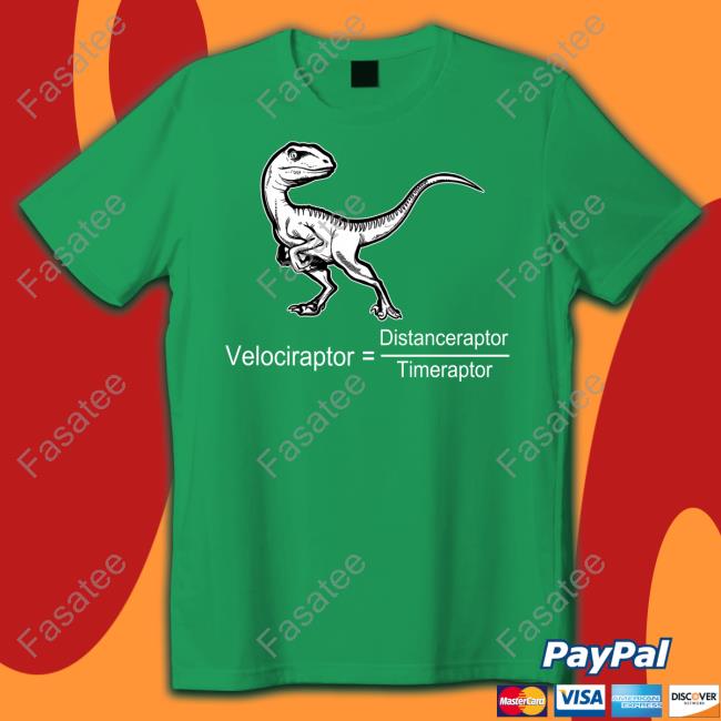 Respectful Memes Velociraptor Distanceraptor Timeraptor Shirts Respectful Memes Velociraptor Distanceraptor Timeraptor Shirts